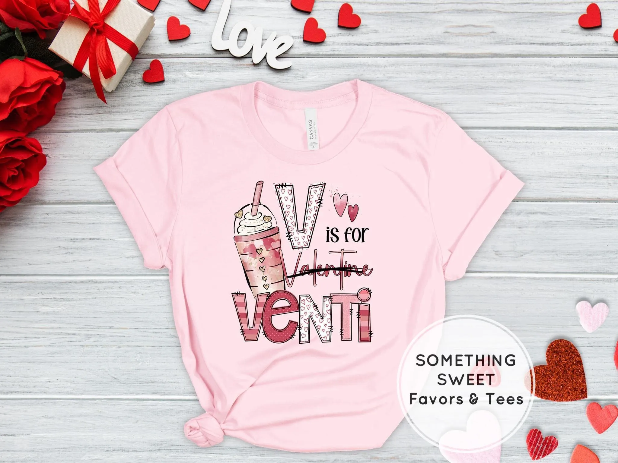 V Is For Venti Valentines Tee