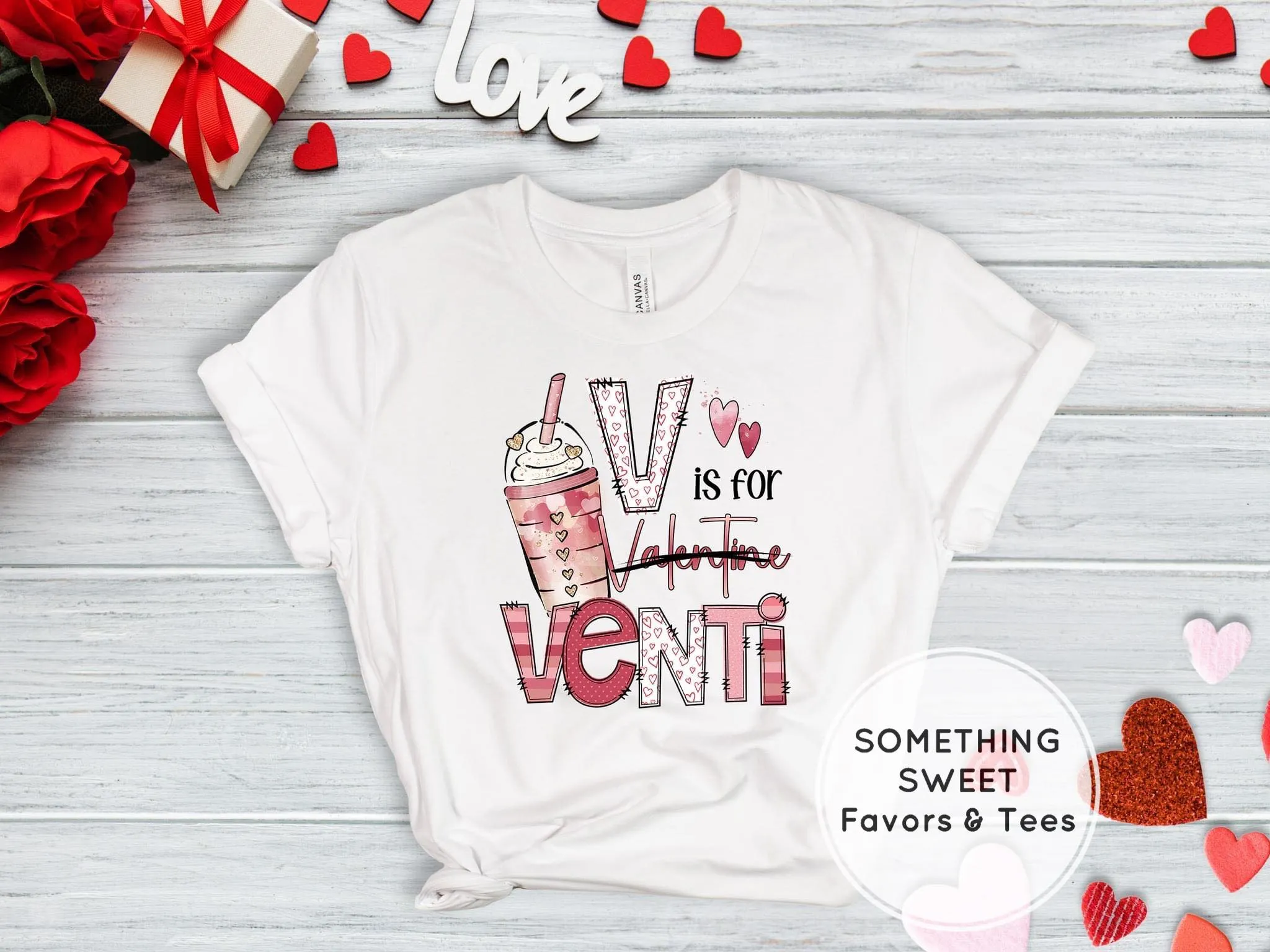 V Is For Venti Valentines Tee